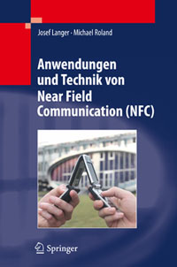 Anwendungen und Technik von Near Field Communication (NFC)